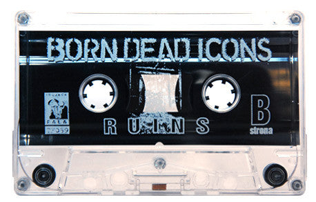 Born Dead Icons : Ruins (Album)