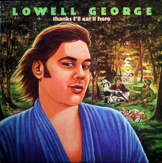 Lowell George : Thanks I'll Eat It Here (LP,Album)