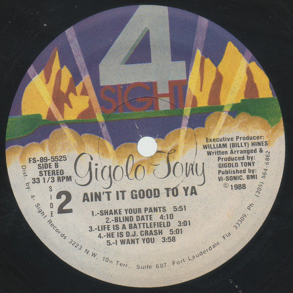 Gigolo Tony : Ain't It Good To Ya (LP,Album)