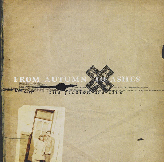 From Autumn To Ashes : The Fiction We Live (Album)