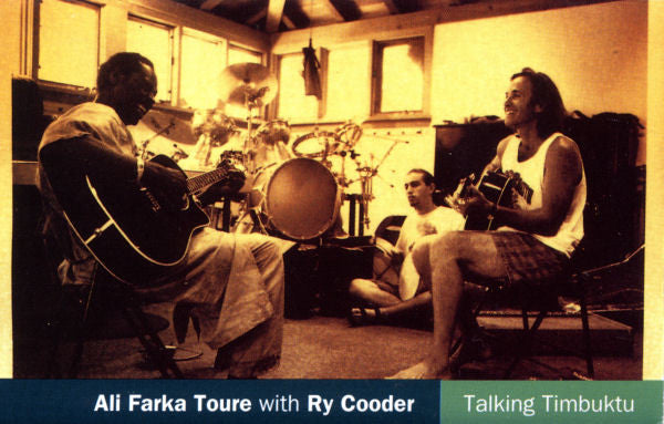 Ali Farka Touré With Ry Cooder : Talking Timbuktu (Album)
