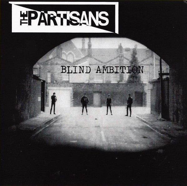 Partisans, The : Blind Ambition (7",45 RPM,EP,Reissue)