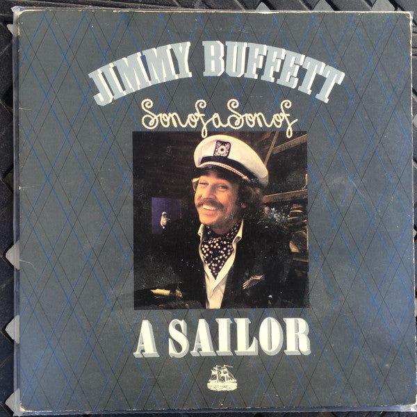 Jimmy Buffett : Son Of A Son Of A Sailor (LP,Album)