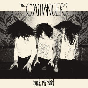 Coathangers, The : Suck My Shirt (LP,Album,Limited Edition)
