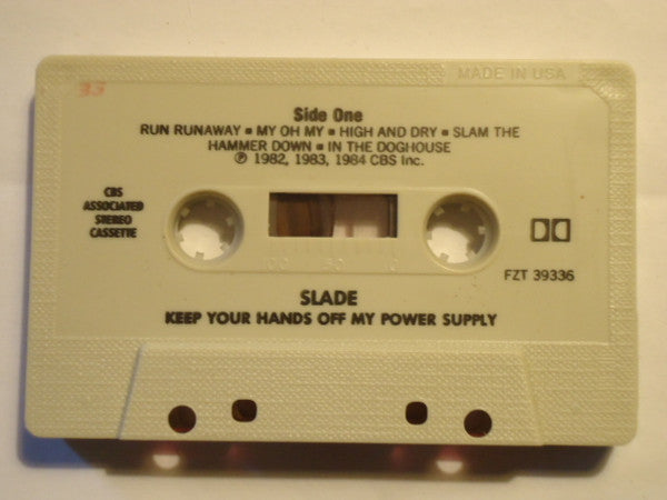 Slade : Keep Your Hands Off My Power Supply (Album)
