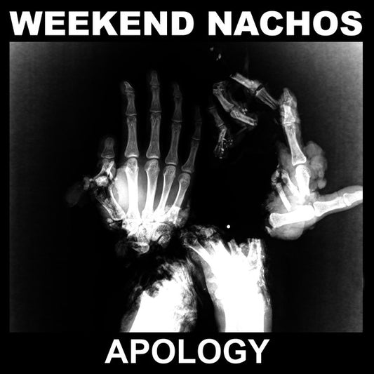 Weekend Nachos : Apology (Album)