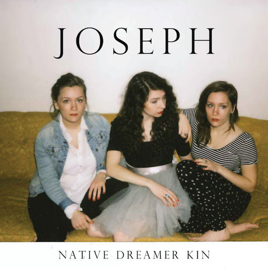 Joseph (15) : Native Dreamer Kin (LP,Album)