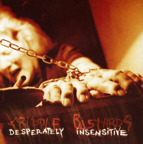 Cripple Bastards : Desperately Insensitive (LP,Album)