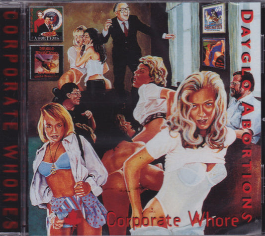 Dayglo Abortions : Corporate Whores (Album,Reissue)
