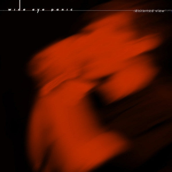 Wide Eye Panic : Distorted View (Album)