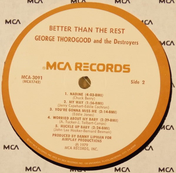 George Thorogood & The Destroyers : Better Than The Rest (LP,Album)