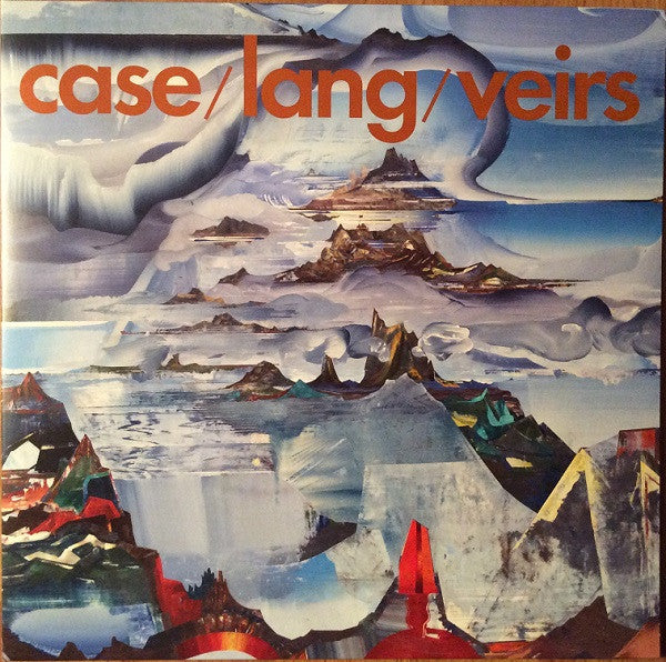 Neko Case / k.d. lang / Laura Veirs : Case / Lang / Veirs (LP,Album)