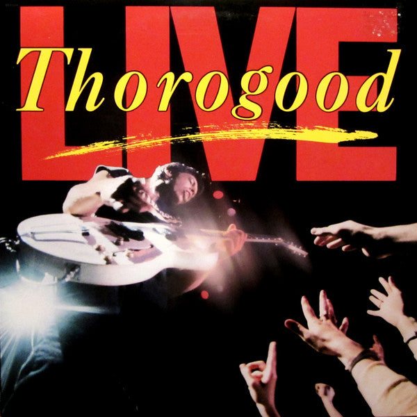 George Thorogood & The Destroyers : Live (LP,Album)