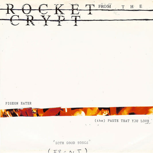 Rocket From The Crypt : Both Good Songs (7",33 ⅓ RPM,45 RPM)