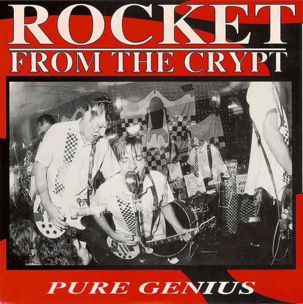Rocket From The Crypt : Pure Genius (7",33 ⅓ RPM,Single)