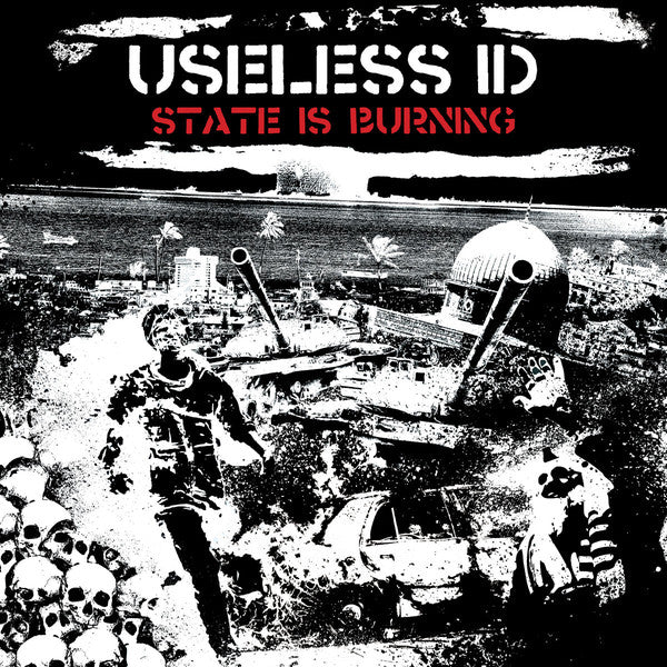 Useless ID : State Is Burning (12",45 RPM,Album)