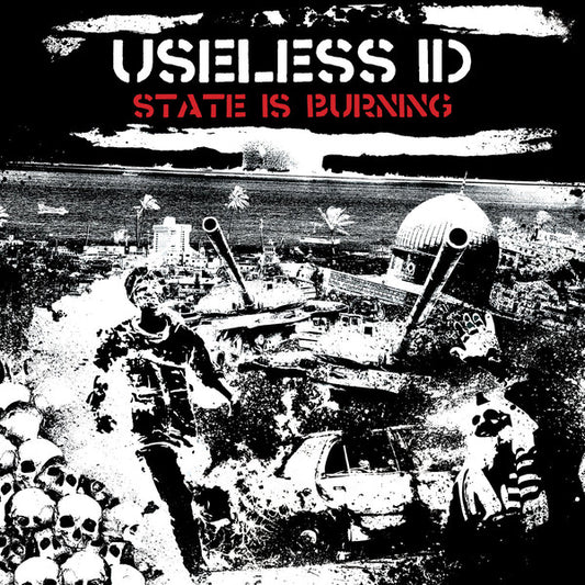 Useless ID : State Is Burning (12",45 RPM,Album)