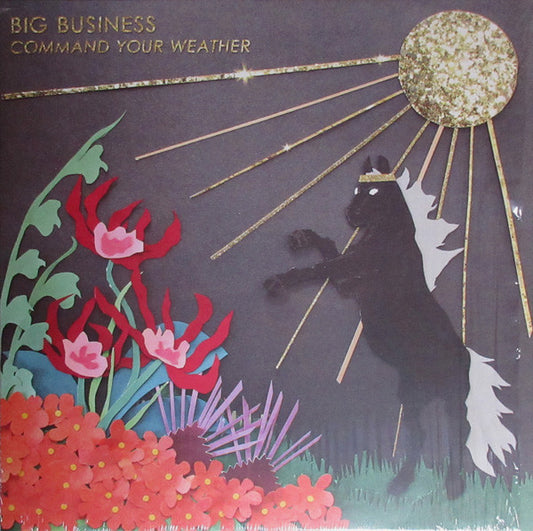 Big Business : Command Your Weather (LP,Album)