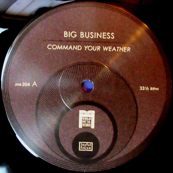 Big Business : Command Your Weather (LP,Album)