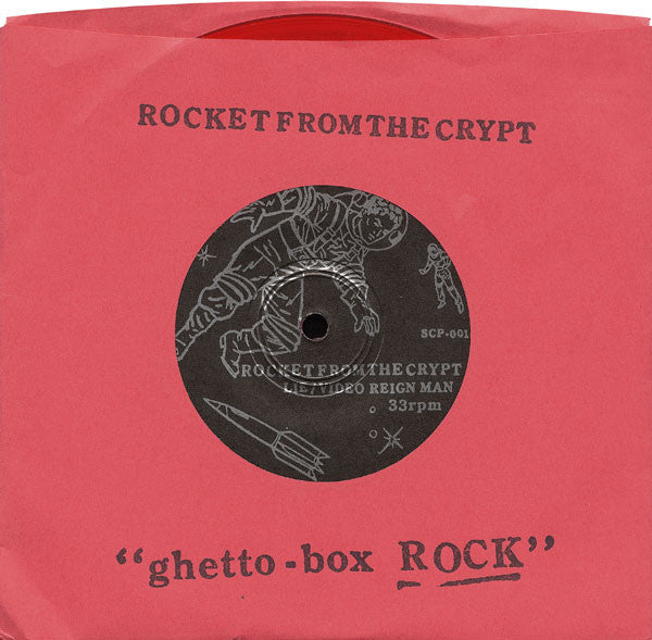 Rocket From The Crypt : Ghetto-Box Rock (7",Single Sided,33 ⅓ RPM,Repress,Numbered)