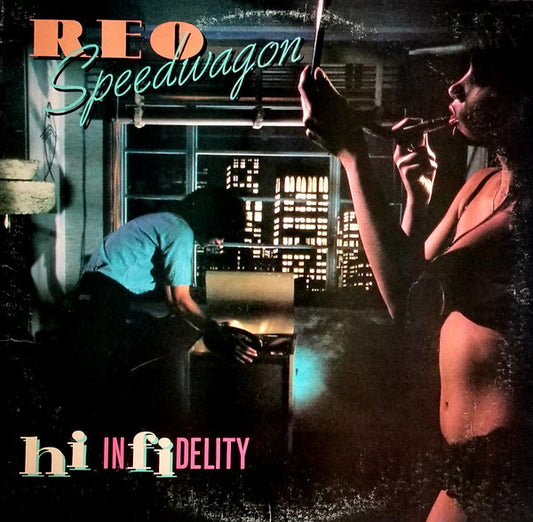 REO Speedwagon : Hi Infidelity (LP,Album,Stereo)