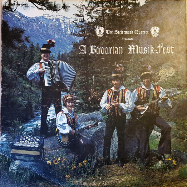 Steiermark Quartet, The : A Bavarian Musik-fest (LP)