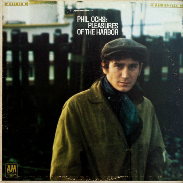 Phil Ochs : Pleasures Of The Harbor (LP,Album,Stereo)
