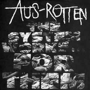 Aus-Rotten : The System Works... For Them (LP,Album,Reissue,Remastered,Stereo)