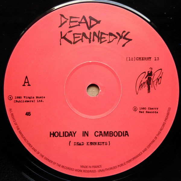 Dead Kennedys : Holiday In Cambodia (12",45 RPM)