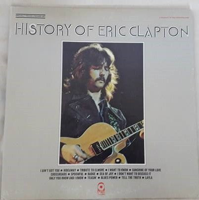 Eric Clapton : History Of Eric Clapton (LP,Compilation,Club Edition,Stereo)