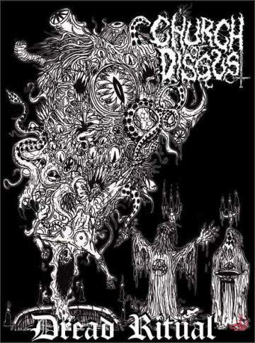 Church Of Disgust : Dread Ritual (EP)