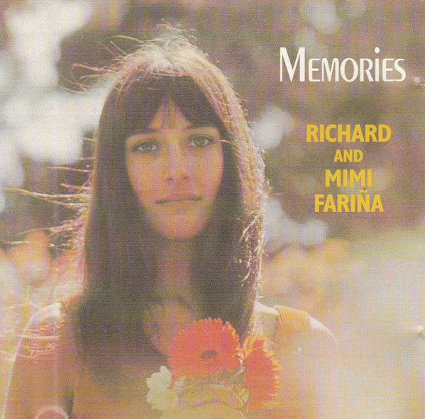 Richard & Mimi Farina : Memories (Album,Reissue)