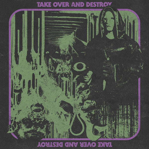 Take Over And Destroy : Take Over And Destroy (LP,Album,Stereo)