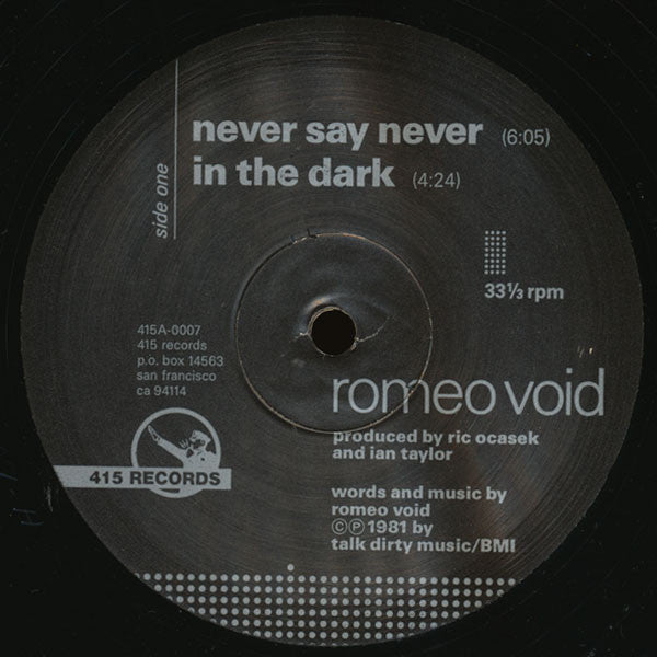 Romeo Void : Never Say Never (12",33 ⅓ RPM)