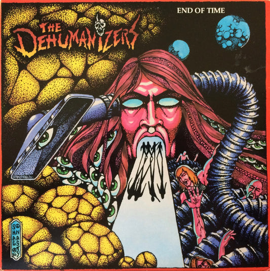 Dehumanizers, The : End Of Time (LP,Album)