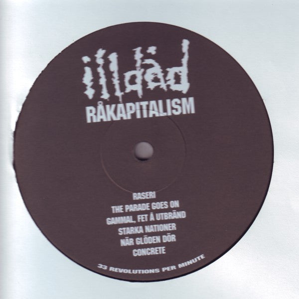 Illdåd : Råkapitalism (LP,Album)