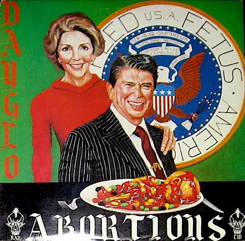 Dayglo Abortions : Feed Us A Fetus (LP,Album,Reissue)
