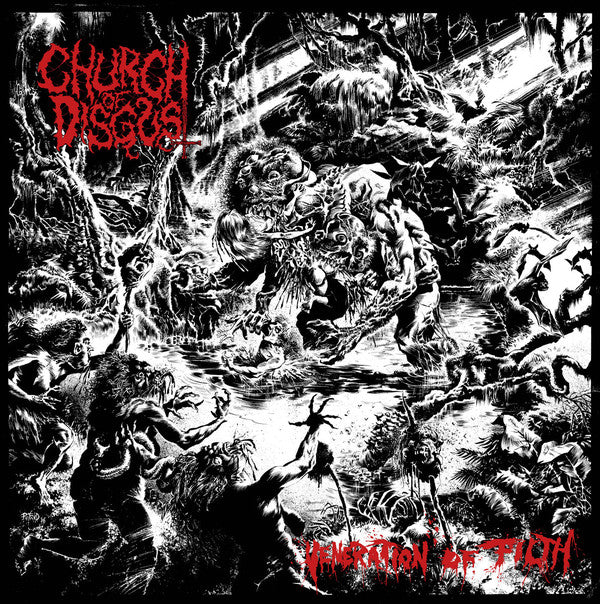 Church of Disgust : Veneration Of Filth (Album)