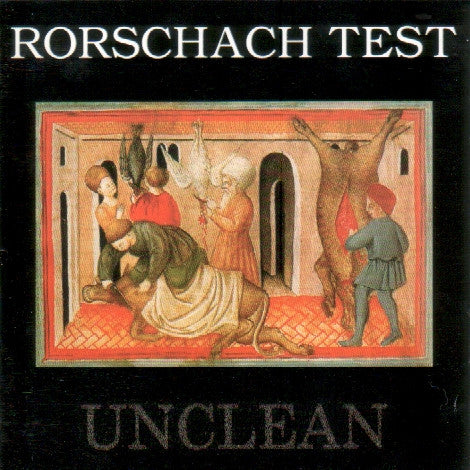 Rorschach Test : Unclean (Album)