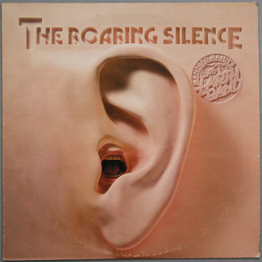 Manfred Mann's Earth Band : The Roaring Silence (LP,Album)