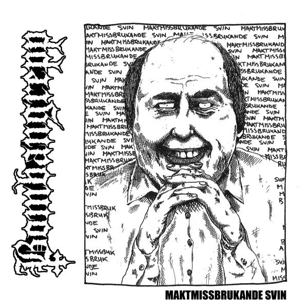 Bombangrepp : Maktmissbrukande Svin (7",33 ⅓ RPM,EP)