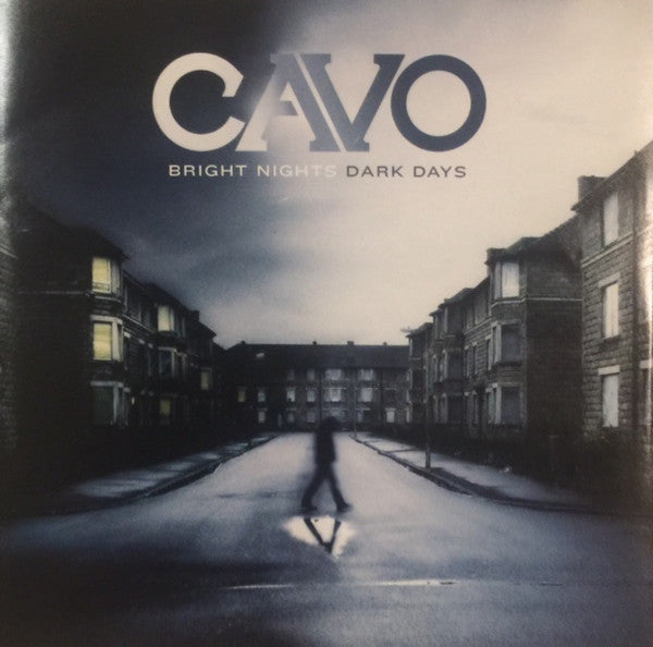 Cavo (3) : Bright Nights Dark Days (Album)