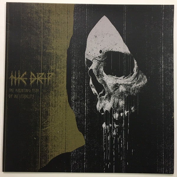 Drip, The : The Haunting Fear Of Inevitability (LP,Album)