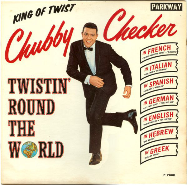 Chubby Checker : Twistin' Round The World (LP,Album,Mono)