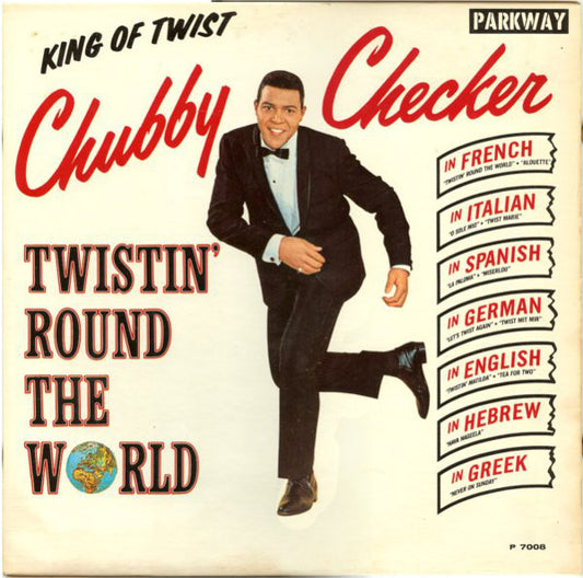 Chubby Checker : Twistin' Round The World (LP,Album,Mono)
