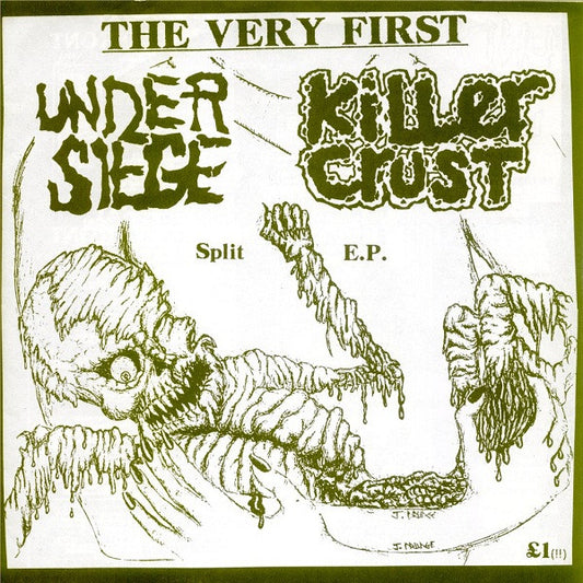 Under Siege / Killer Crust : Split E.P. (7",33 ⅓ RPM,EP)