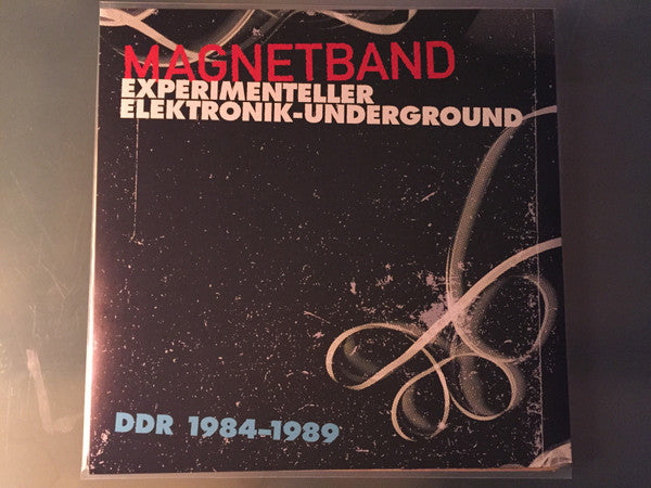 Various : Magnetband (Experimenteller Elektronik-Underground DDR 1984-1989) (LP,Compilation)
