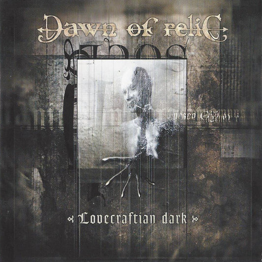 Dawn Of Relic : Lovecraftian Dark (Album)