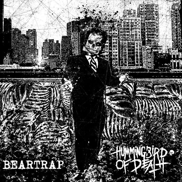 Beartrap (2) / Hummingbird Of Death : Split (5",EP)