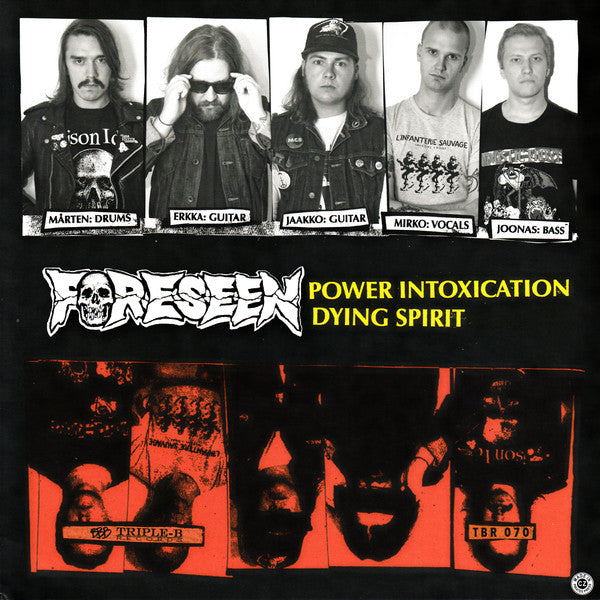 Foreseen : Power Intoxication /​ Dying Spirit (7",45 RPM)